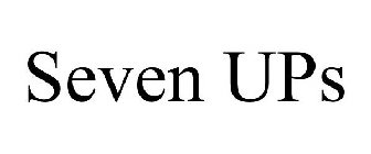 SEVEN UPS