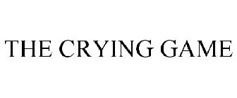 THE CRYING GAME