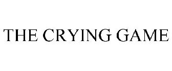 THE CRYING GAME