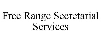 FREE RANGE SECRETARIAL SERVICES