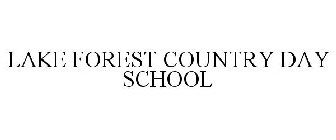 LAKE FOREST COUNTRY DAY SCHOOL