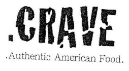 .CRAVE .AUTHENTIC AMERICAN FOOD.