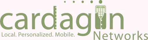 CARDAGIN NETWORKS LOCAL. PERSONALIZED. MOBILE.