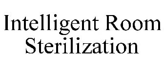 INTELLIGENT ROOM STERILIZATION