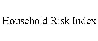 HOUSEHOLD RISK INDEX