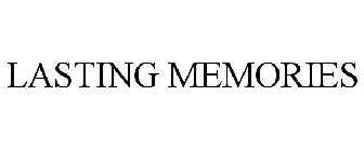 LASTING MEMORIES