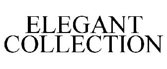 ELEGANT COLLECTION