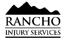 RANCHO INJURY SERVICES