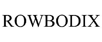 ROWBODIX