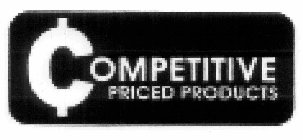 COMPETITIVE PRICED PRODUCTS