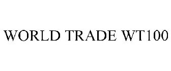 WORLD TRADE WT100