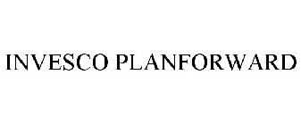 INVESCO PLANFORWARD