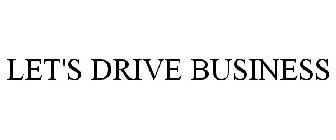 LET'S DRIVE BUSINESS