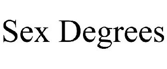 SEX DEGREES