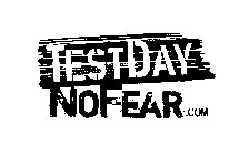 TEST DAY NOFEAR.COM