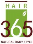HAIR 365 NATURAL DAILY STYLE