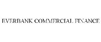 EVERBANK COMMERCIAL FINANCE