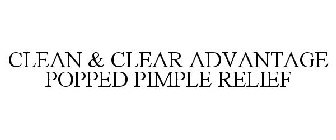 CLEAN & CLEAR ADVANTAGE POPPED PIMPLE RELIEF