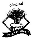 NATIONAL FESTIVAL OF BREADS