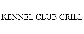 KENNEL CLUB GRILL