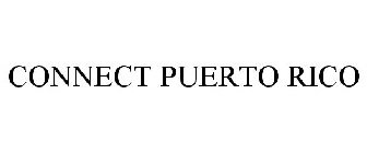 CONNECT PUERTO RICO