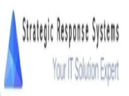 STRATEGIC RESPONSE SYSTEMS YOUR IT SOLUTION EXPERT