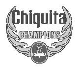 CHIQUITA CHAMPIONS
