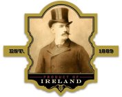 EST. 1889 PRODUCT OF IRELAND