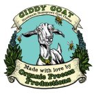 GIDDY GOAT HANDMADE HOMEGROWN GOAT CHEESE MADE WITH LOVE BY ORGANIC PROCESS PRODUCTIONS