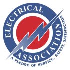 ELECTRICAL ASSOCIATION A PLEDGE OF SERVICE, SAFETY, SATISFACTION