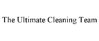 THE ULTIMATE CLEANING TEAM