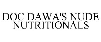 DOC DAWA'S NUDE NUTRITIONALS