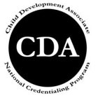 CDA CHILD DEVELOPMENT ASSOCIATE NATIONAL CREDENTIALING PROGRAM