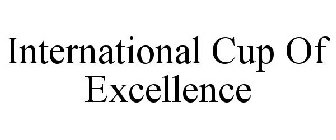 INTERNATIONAL CUP OF EXCELLENCE