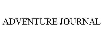 ADVENTURE JOURNAL