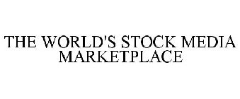 THE WORLD'S STOCK MEDIA MARKETPLACE