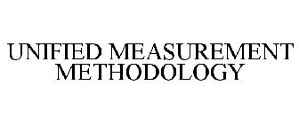 UNIFIED MEASUREMENT METHODOLOGY