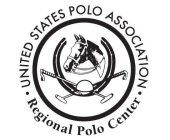 UNITED STATES POLO ASSOCIATION · REGIONAL POLO CENTER ·