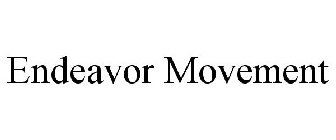 ENDEAVOR MOVEMENT