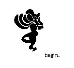 BEGIN.