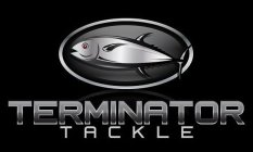 TERMINATOR TACKLE