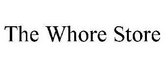 THE WHORE STORE
