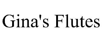 GINA'S FLUTES