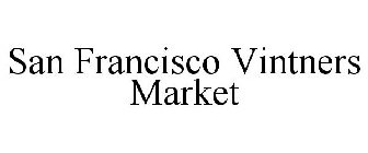 SAN FRANCISCO VINTNERS MARKET