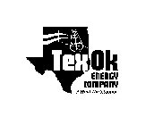 TEXOK ENERGY COMPANY A WIND WIN SITUATION