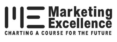 ME MARKETING EXCELLENCE CHARTING A COURSE FOR THE FUTURE