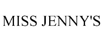 MISS JENNY'S