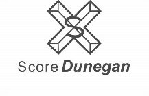 X S SCORE DUNEGAN