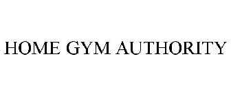 HOME GYM AUTHORITY