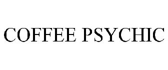 COFFEE PSYCHIC
